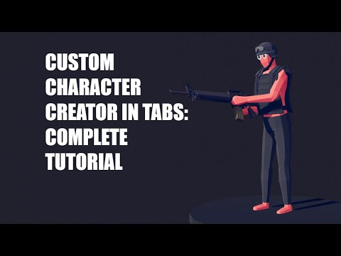 How to Make Custom Characters in TABS - Complete Tutorial