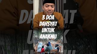 Download lagu Kalau Sayang Anakmu, Bacakan 3 Doa Ini mp3
