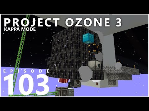 Project Ozone 3 Kappa Mode - AUTOMATIC SUPREMIUM ESSENCE [E103] (Modded Minecraft Sky Block)
