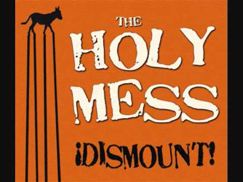 The Holy Mess - A Soulful Punk Tune About A Working Class Dreamer