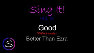 Better than ezra - Good - without vocals