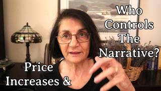 Price Increases & Who Controls The Narrative?