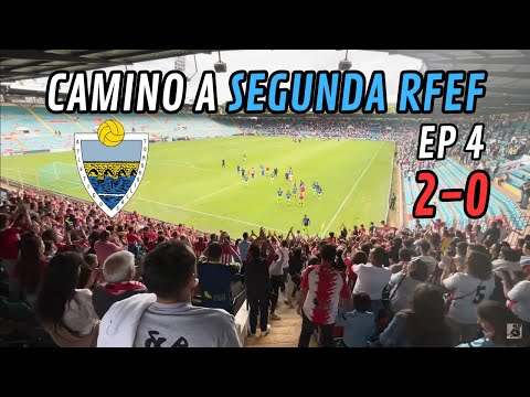 CAMINO A SEGUNDA RFEF EP. 4 I Salamanca UDS - Atlético Tordesillas