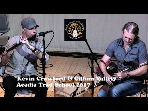 Kevin Crawford & Cillian Vallely - The Breton Set - Acadia Trad School 2017