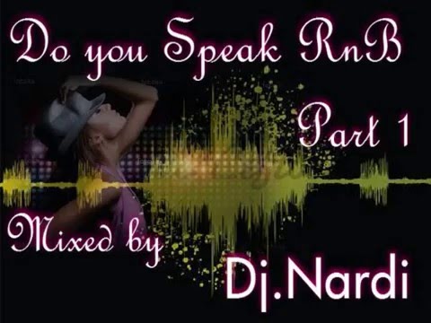 Dj Nardi   The Best of RnB   Part 2