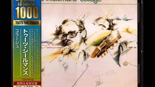 I Won't Last A Day Without You  - Toots Thielemans   (1980)
