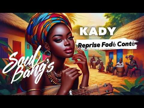 Soul Bang’s - Kadi (Audio) - Cover Fodé Conté