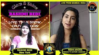 Ridhi Arora (Bollywood Actress) Interview - Glam & Shine With Rashmi Bedi video