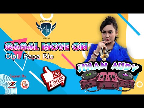 Jihan Audy - Gagal Move On | Dangdut (Official Music Video)