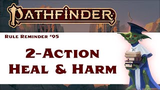 Heal and Harm Bonus Damage (Pathfinder 2e Rule Reminder #95)