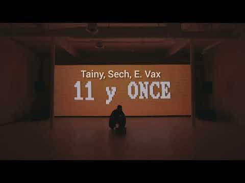 11 Y ONCE - Tainy, Sech, E. Vax |Data| (Audio Oficial)