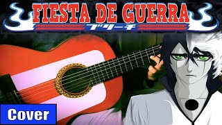 Download lagu FIESTA DE GUERRA - BLEACH meets flamenco gipsy guitarist OST 3 GUITAR COVER mp3