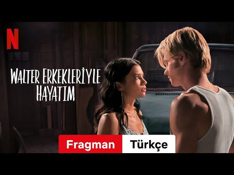 Walter Erkekleriyle Hayatım (Sezon 1) | Türkçe fragman | Netflix