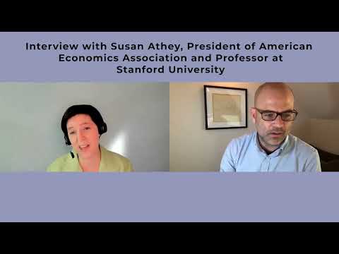 Interview with Susan Athey, Professor at Stanford, President of AEA
