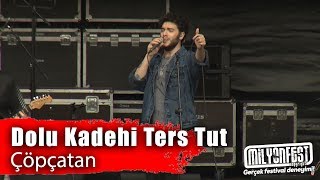 Dolu Kadehi Ters Tut - Çöpçatan (Performance)