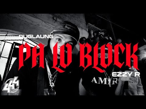 Duglaung ❌ Ezzy R - Palo block👹  (VIDEO OFFICIAL)