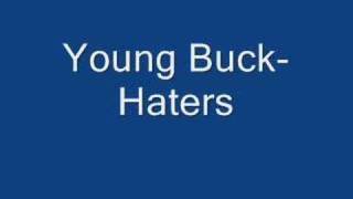 Young Buck- Haters