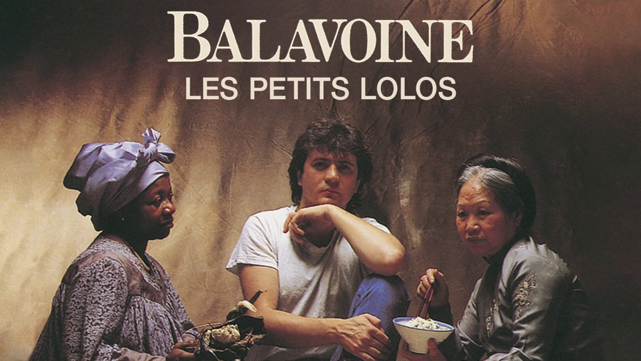 Daniel Balavoine - LES PETITS LOLOS