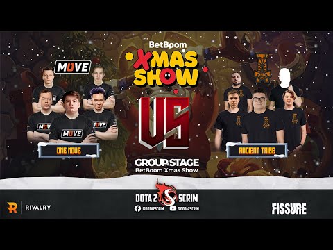 One Move vs Ancient Tribe - BetBoom Xmas Show - Group Stage - Game Highlights - BO3