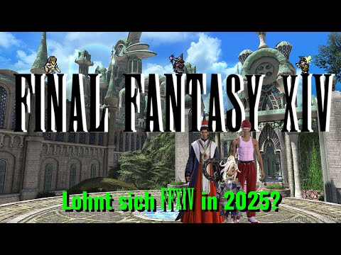 Is Final Fantasy XIV still worth it in 2025? | The big check for newcomers and returning players!