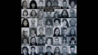 The Magic Numbers - You K(no)w