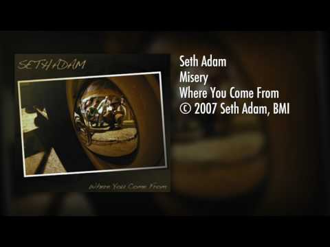 Seth Adam - Misery