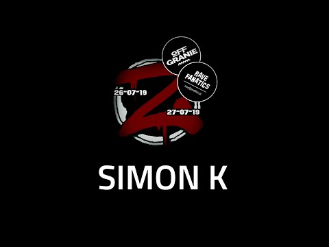 Simon K - Strefa Z - Rave Fanatics Stage (27-07-2019 - Orliczko 20,5)