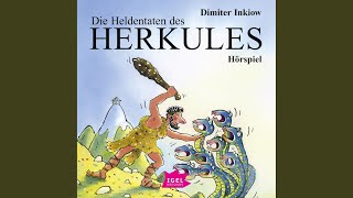 Kapitel 6 - Die Heldentaten des Herkules. Hörspiel