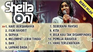 Download lagu KUMPULAN LAGU SHEILA ON7 COCOK DIDENGARKAN SAMBIL KERJA BELAJAR HANGOUT OLAHRAGA! mp3 Download lagu KUMPULAN LAGU SHEILA ON7 COCOK DIDENGARKAN SAMBIL KERJA BELAJAR HANGOUT OLAHRAGA! mp3