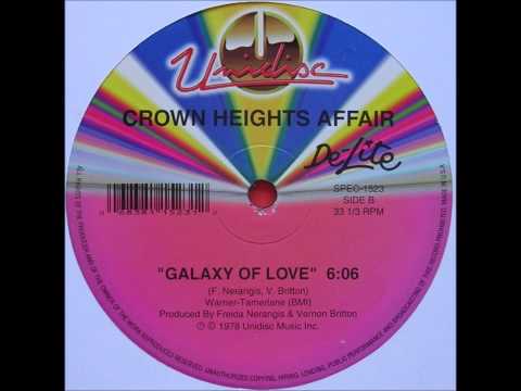Crown heights affair - Galaxy of love (1978) 12 inch