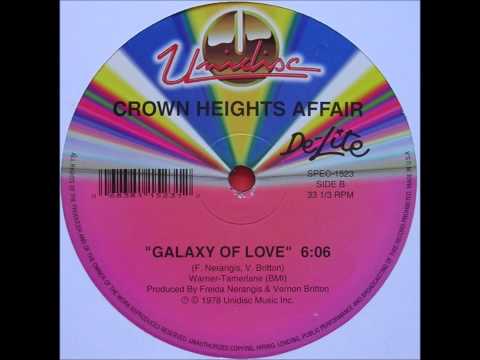 Crown heights affair - Galaxy of love (1978) 12 inch