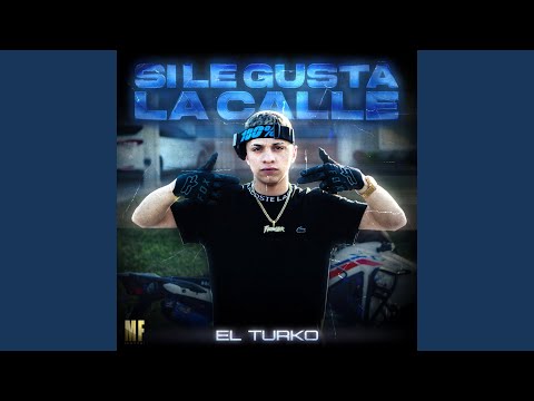 Si Le Gusta La Calle