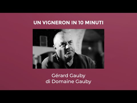 Un Vigneron in 10 minuti: Gérard Gauby di Domaine Gauby