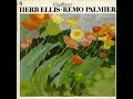 1978 - Herb Ellis & Remo Palmier - The night has a thousand eyes