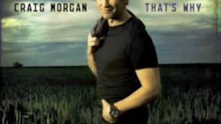 Craig Morgan - That&#39;s Why