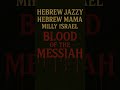 ✨BLOOD OF THE MESSIAH ✨