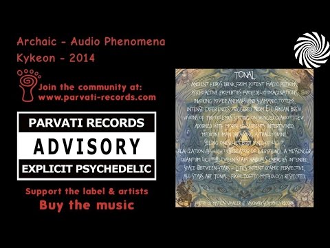 Archaic - Audio Phenomena