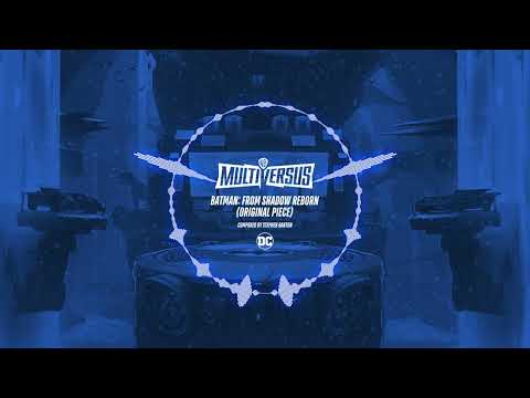 Music of MultiVersus - Batman: From Shadow Reborn (Original Piece)