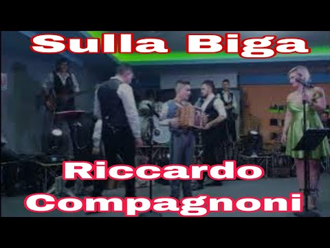 Riccardo Compagnoni - Orchestra Paradise - Sulla Biga