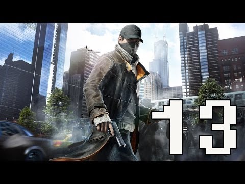 Watch Dogs Gameplay Walkthrough - Part 13 No Commentary PS4/ Xbox One/ PC