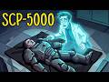 SCP 5000 The Epic Story Explained SCP Animation