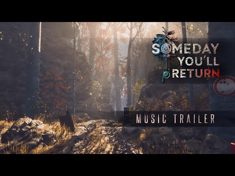 The Music of SOMEDAY YOU'LL RETURN thumbnail