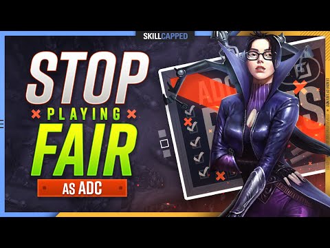 STOP Playing FAIR If You Want to WIN! - ADC Guide