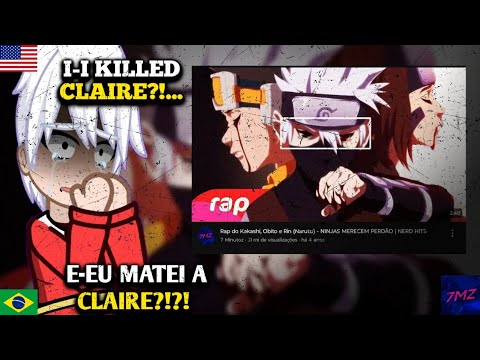 🇺🇸🇧🇷 (𝘼𝙨) Me apaixonei pela vilã 𝙍𝙚𝙖𝙜𝙞𝙣𝙙𝙤 Ao Rap do Kakashi, Obito e Rin - NINJAS MERECEM PERDÃO