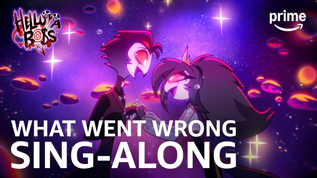What Went Wrong Sing-Along | Helluva Boss Season 3 | Prime Video