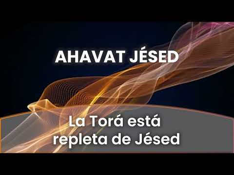 La Torá está repleta de Jésed