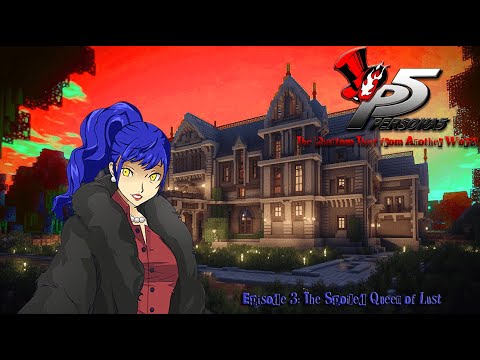 Persona 5: The Phantom Thief From Another World - Episode 3 (Visual Novel Series)