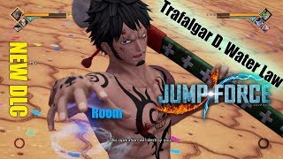Jump Force New DLC Trafalgar D. Water Law (Moves and Gameplay)