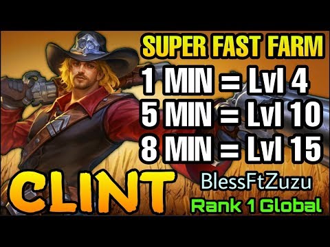 2x MANIAC & 18 Kills!! Clint Super Fast Farm Lvl 15 in 8 Minutes - Top 1 Global Clint BlessFtZuzu