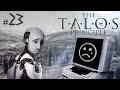 Печальный Конфликт - The Talos Principle #23 
